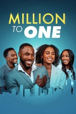 watch Million to One movies free online