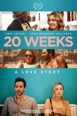 watch 20 Weeks movies free online