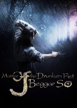 watch Master of the Drunken Fist: Beggar So movies free online