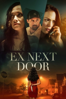 watch The Ex Next Door movies free online