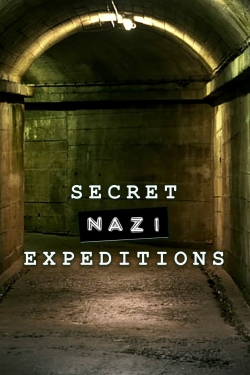 watch Secret Nazi Expeditions movies free online