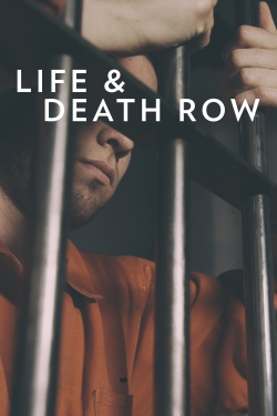 watch Life and Death Row movies free online