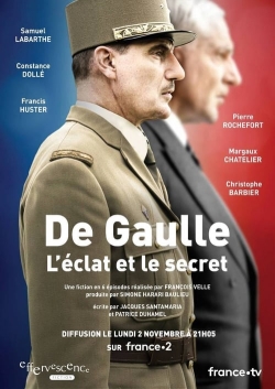 watch De Gaulle, l'éclat et le secret movies free online
