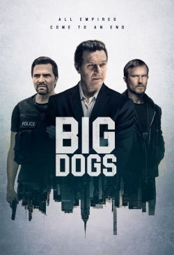 watch Big Dogs movies free online