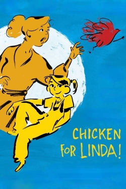 watch Chicken for Linda! movies free online