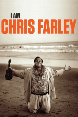 watch I Am Chris Farley movies free online