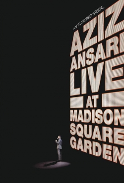watch Aziz Ansari: Live at Madison Square Garden movies free online