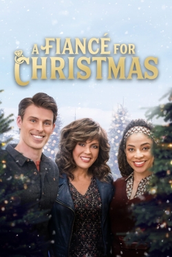 watch A Fiance for Christmas movies free online