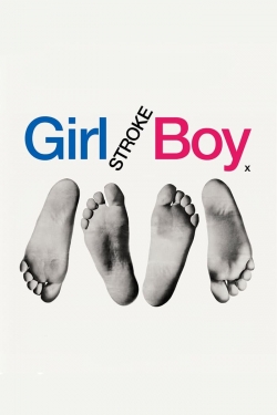 watch Girl Stroke Boy movies free online