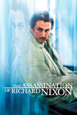 watch The Assassination of Richard Nixon movies free online