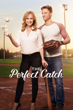 watch The Perfect Catch movies free online