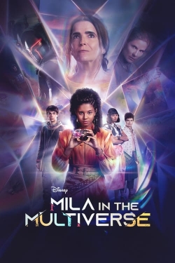 watch Mila in the Multiverse movies free online