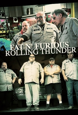 watch Fat n' Furious: Rolling Thunder movies free online