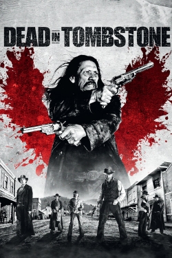 watch Dead in Tombstone movies free online