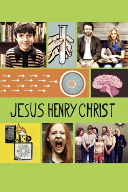 watch Jesus Henry Christ movies free online