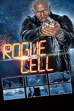 watch Rogue Cell movies free online