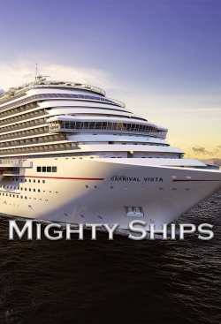 watch Mighty Ships movies free online