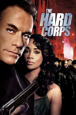 watch The Hard Corps movies free online