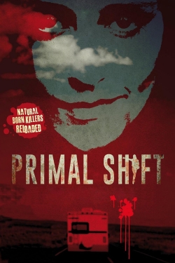 watch Primal Shift movies free online