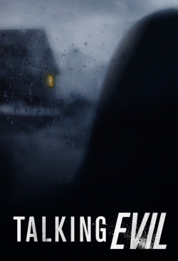 watch Talking Evil movies free online