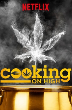 watch Cooking on High movies free online