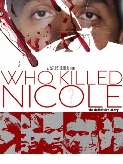 watch Who Killed Nicole? movies free online