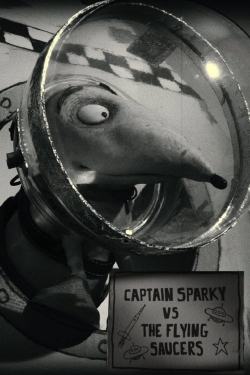 watch Captain Sparky vs. The Flying Saucers movies free online