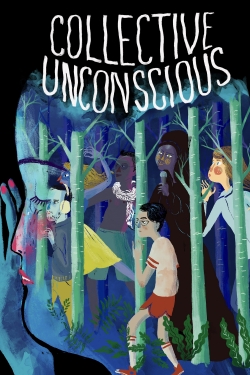 watch Collective: Unconscious movies free online