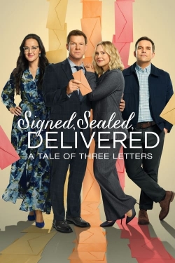 watch Signed, Sealed, Delivered: A Tale of Three Letters movies free online