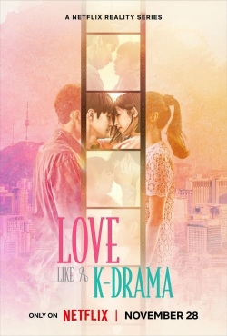 watch Love Like a K-Drama movies free online