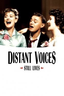 watch Distant Voices, Still Lives movies free online