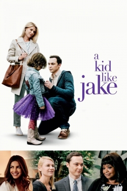 watch A Kid Like Jake movies free online