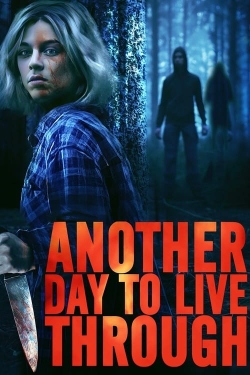 watch Another Day to Live Through movies free online