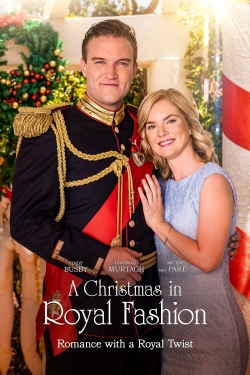 watch A Christmas in Royal Fashion movies free online