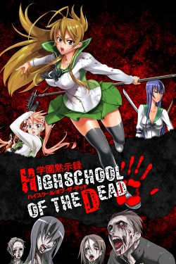 watch Highschool of the Dead movies free online