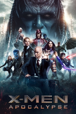 watch X-Men: Apocalypse movies free online