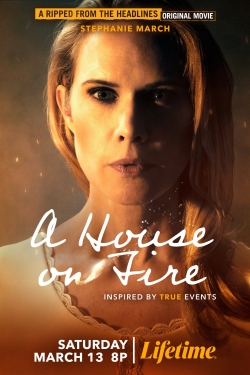 watch A House on Fire movies free online