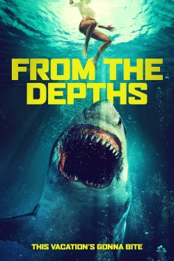 watch From the Depths movies free online