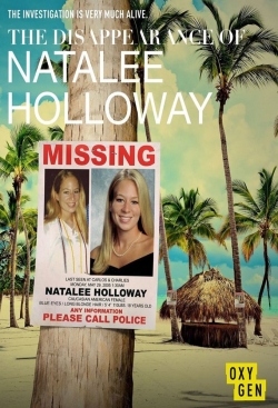 watch The Disappearance of Natalee Holloway movies free online
