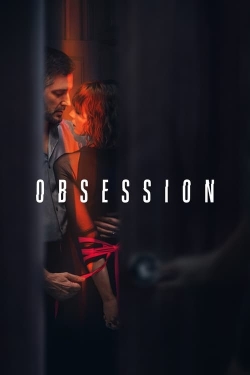 watch Obsession movies free online
