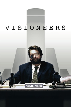 watch Visioneers movies free online