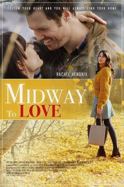 watch Midway to Love movies free online