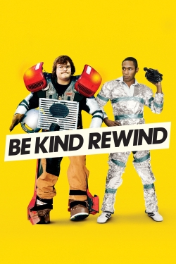 watch Be Kind Rewind movies free online