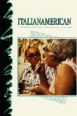 watch Italianamerican movies free online