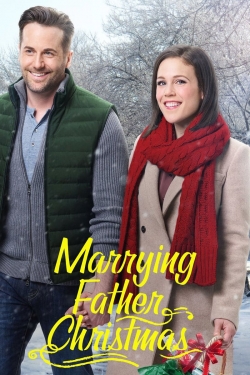 watch Marrying Father Christmas movies free online