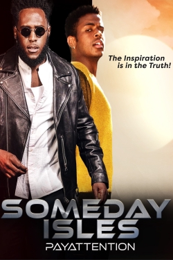watch Someday Isles movies free online