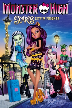 watch Monster High: Scaris City of Frights movies free online