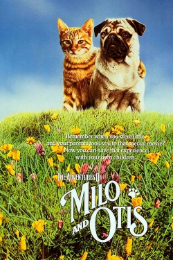 watch The Adventures of Milo and Otis movies free online
