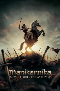 watch Manikarnika: The Queen of Jhansi movies free online