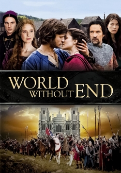 watch World Without End movies free online